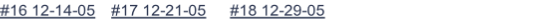 #16 12-14-05   		#17 12-21-05	    	 #18 12-29-05